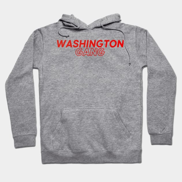 Washington Gang Hoodie by DeekayGrafx